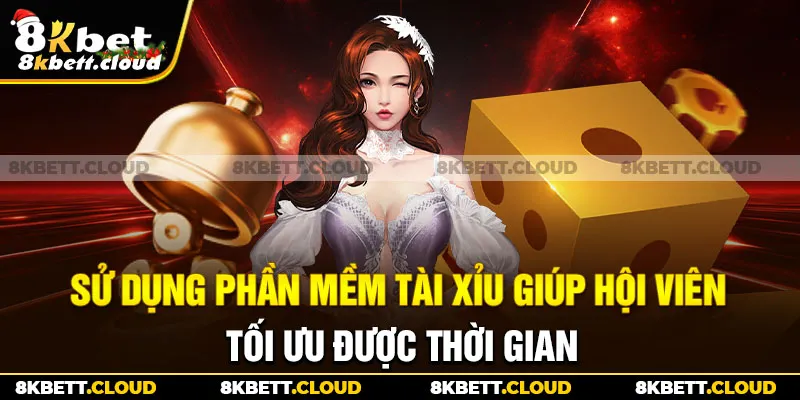 Sử dụng phần mềm tài xỉu giúp hội viên tối ưu được thời gian